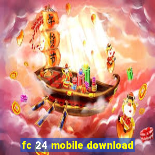 fc 24 mobile download